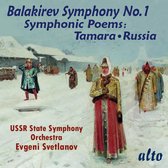 Balakirev: Symphony No. 1/Symphonic Poems: Tamara/Russia