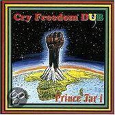 Cry Freedom Dub