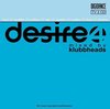 Desire 4 - Mixed by Klubbheads