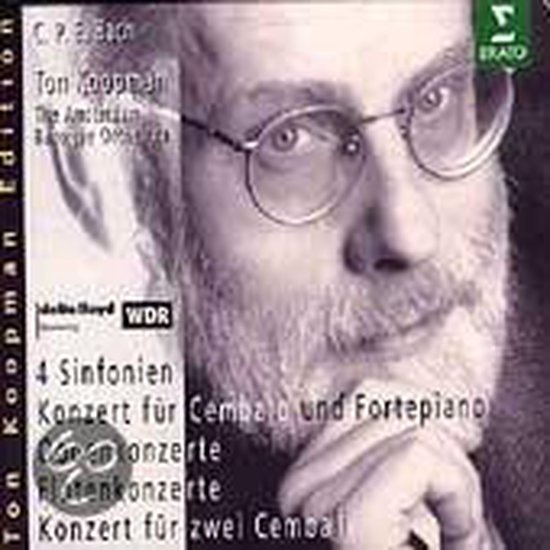Ton Koopman - C.P.E. Bach: Concertos / Amsterdam Baroque Orchestra