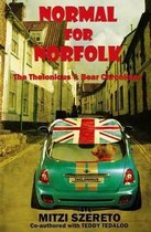 Thelonious T. Bear Chronicles- Normal for Norfolk (The Thelonious T. Bear Chronicles)