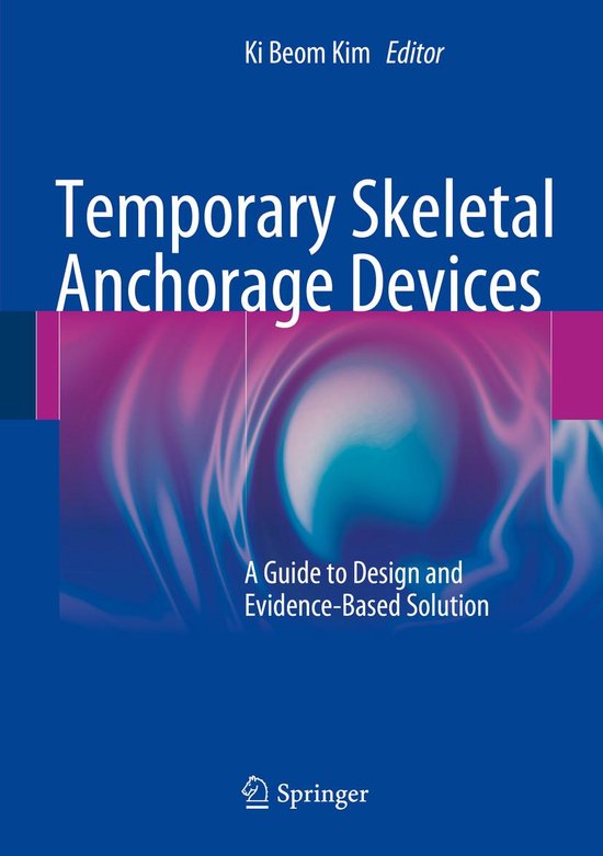 Temporary Skeletal Anchorage Devices (ebook) 9783642550522 Boeken