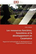 Les ressources foncières, forestières et le développement en Casamance