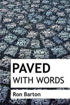 Paved with Words