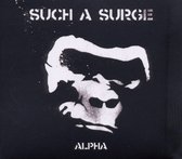 Such A Surge - Alpha