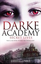 Darke Academy 1 - Secret Lives