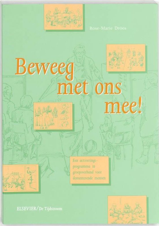 Cover van het boek 'Beweeg met ons mee! / druk 1' van R.-M. Droes