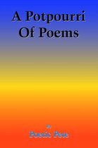 A Potpourri Of Poems