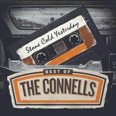 Connells - Stone Cold Yesterday: The Best Of The Connells