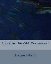 Love in the Old Testament