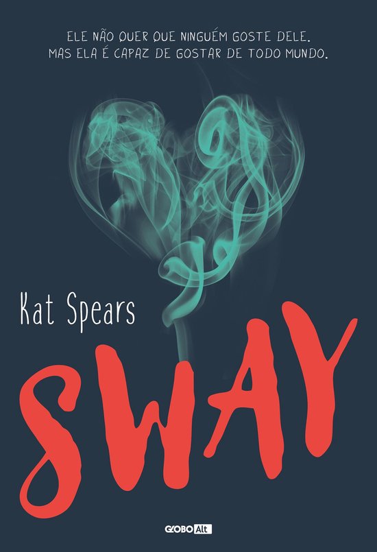 Sway (ebook), Kat Spears 9788525063434 Boeken