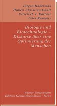 Edition Gesellschaftskritik - Biologie und Biotechnologie – Diskurse über eine Optimierung des Menschen