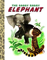 Little Golden Book - The Saggy Baggy Elephant