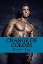 Change of Colors