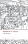 Oxford World's Classics - Foxe's Book of Martyrs