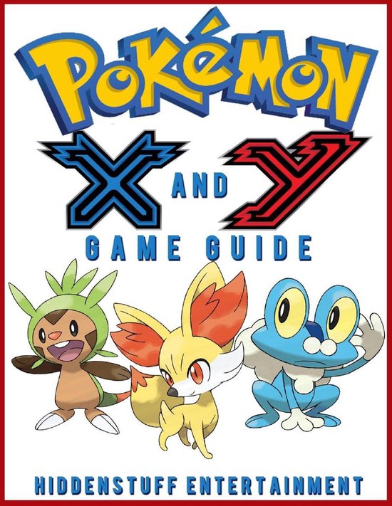 Pokemon X and Y Game Guide (ebook), Hiddenstuff Entertainment 9781312658790 Boeken
