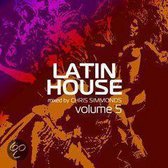 Latin House 5
