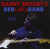 Danny -Red Eye.. Bryant - Live