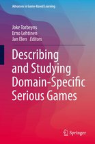 Advances in Game-Based Learning - Describing and Studying Domain-Specific Serious Games