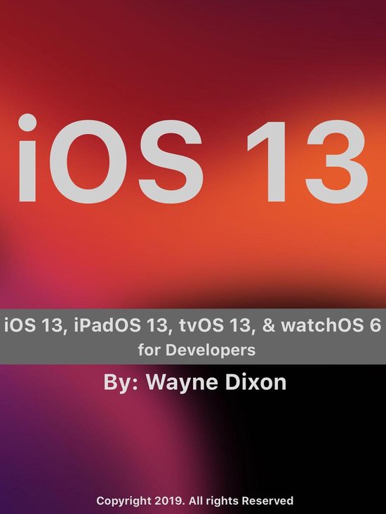 iOS 13, iPadOS 13, tvOS 13, and watchOS 6 for Developers