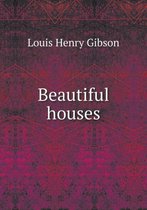 Beautiful houses