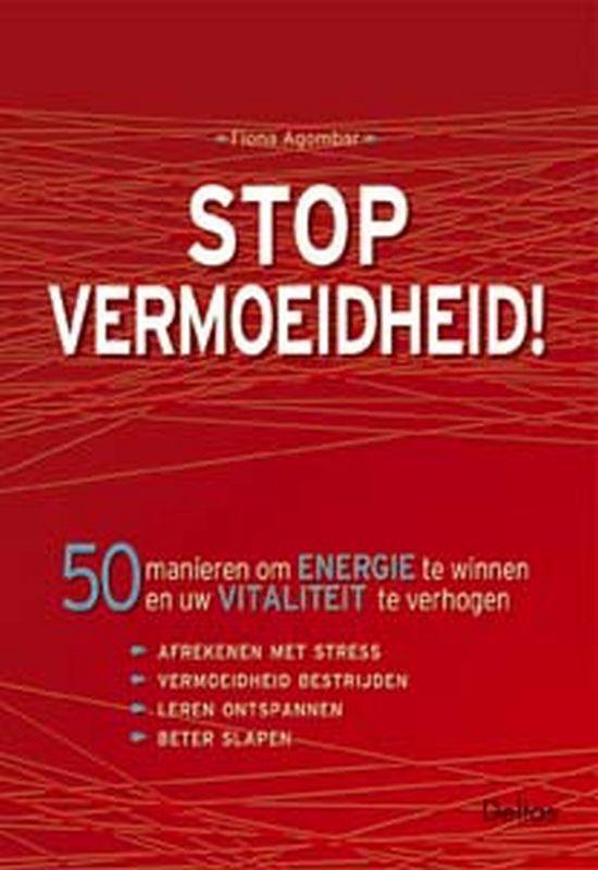 Cover van het boek 'Stop Vermoeidheid !'