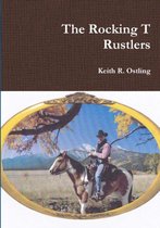 The Rocking T Rustlers