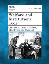 Welfare and Institutions Code