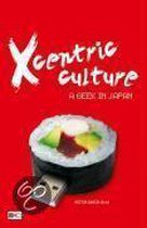Xcentric Culture