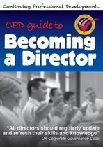 Cpd Guide to Becoming a Director