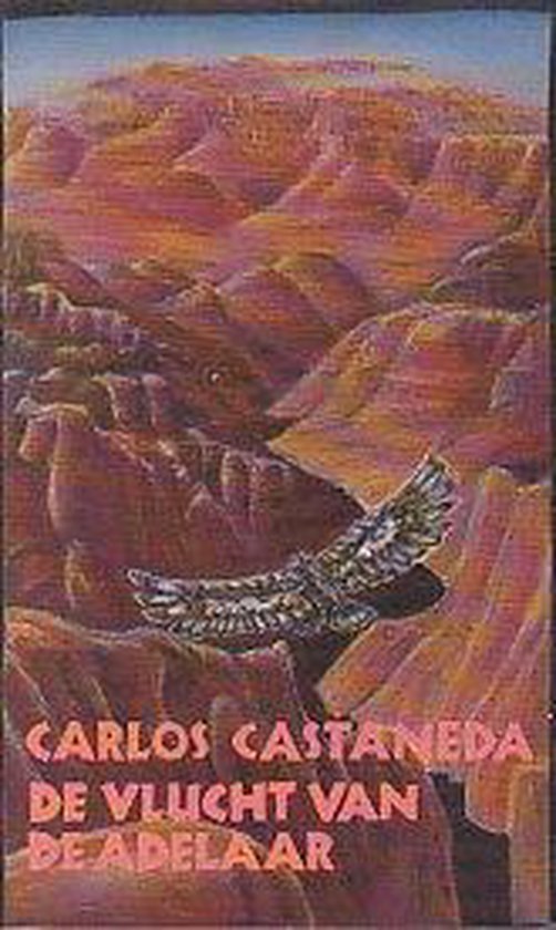 De vlucht van de adelaar - Carlos Castaneda | Tiliboo-afrobeat.com
