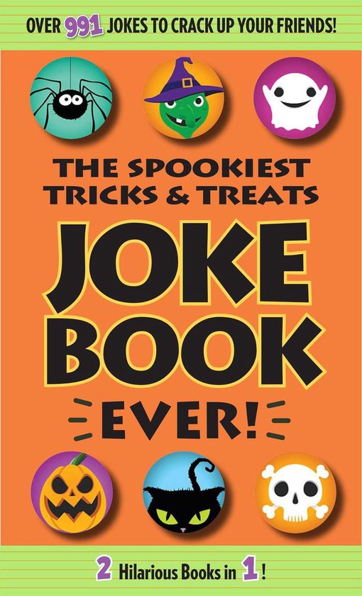 Spookiest Tricks & Treats Joke Book Ever! - cover