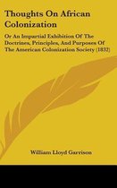 Thoughts on African Colonization