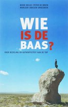 Wie Is De Baas?