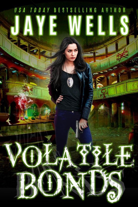 Prospero's War 4 - Volatile Bonds - cover