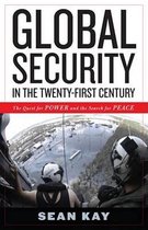Global Security in the Twenty-first Century