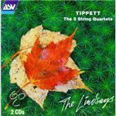 Tippett: The 5 String Quartets / The Lindsays