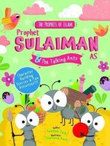 Prophet Sulaiman and the Talking Ants The Prophets of Islam Activity Books