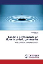 Landing performance on floor in artistic gymnastics