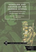HONOURS and AWARDS of the GERMAN STATES. (Die Ehrenzeichen Des Deutschen Reiches)