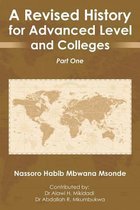 A Revised History for Advanced Level and Colleges