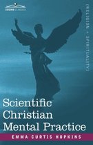 Scientific Christian Mental Practice