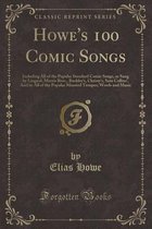 Howe's 100 Comic Songs