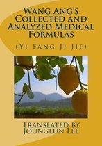 Wang Ang's Collected and Analyzed Medical Formulas