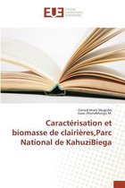Omn.Univ.Europ.- Caractérisation Et Biomasse de Clairières, Parc National de Kahuzibiega
