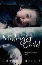 Midnight Child (Midnight Guardian Series, Book 3)