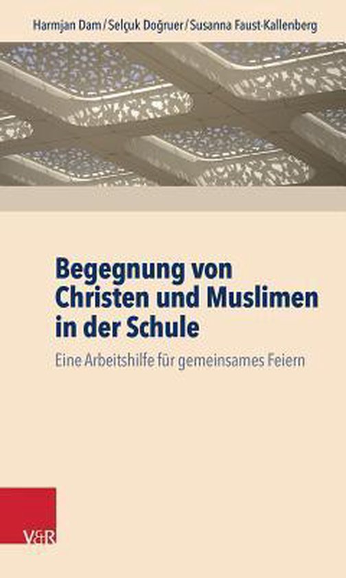 Begegnung von Christen und Muslimen in der Schule - cover