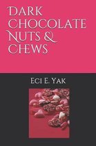 Dark Chocolate Nuts & Chews