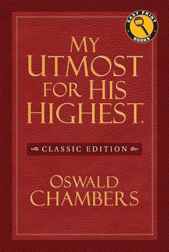 Boekomslag van 'My Utmost for His Highest' in klassieke editie, met rode textuur en gouden letters.