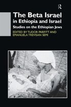 The Beta Israel in Ethiopia and Israel